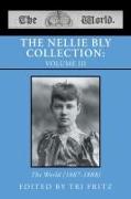THE NELLIE BLY COLLECTION
