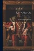 Satanstoe, or, The Littlepage Manuscripts