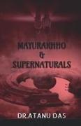 Mayurakhho And Supernatural: Collections of Supernaturals