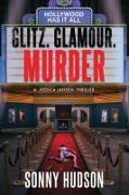 Glitz. Glamour. Murder