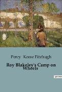 Roy Blakeley's Camp on Wheels
