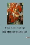 Roy Blakeley's Silver Fox