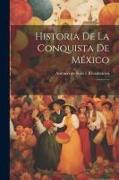 Historia de la conquista de México: 1