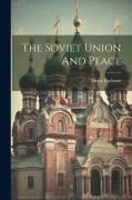 The Soviet Union And Peace