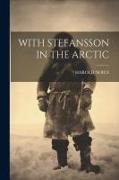 With Stefansson in the Arctic