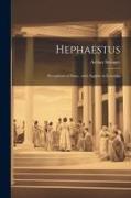Hephaestus, Persephone at Enna, and, Sappho in Leucadia