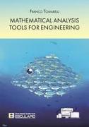 Mathematical Analysis Tools for Engineering