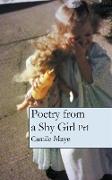 Poetry from a Shy Girl