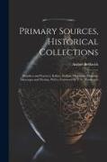 Primary Sources, Historical Collections: Majolica and Fayence: Italian, Sicilian, Majorcan, Hispano-Moresque and Persian, With a Foreword by T. S. Wen