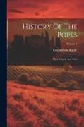 History Of The Popes: Their Church And State, Volume 3