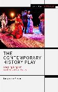 The Contemporary History Play