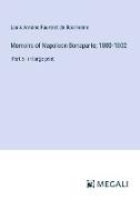 Memoirs of Napoleon Bonaparte, 1800-1802