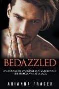 Bedazzled - An Arranged Marriage Bratva Romance