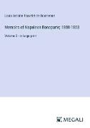 Memoirs of Napoleon Bonaparte, 1800-1803