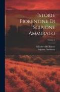 Istorie Fiorentine Di Scipione Ammirato, Volume 2