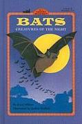 Bats: Creatures of the Night