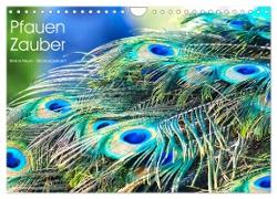 Pfauen Zauber (Wandkalender 2024 DIN A4 quer), CALVENDO Monatskalender