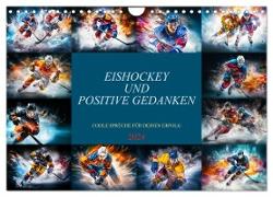 Eishockey und positive Gedanken (Wandkalender 2024 DIN A4 quer), CALVENDO Monatskalender
