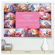 Einhorn und coole Sprüche (hochwertiger Premium Wandkalender 2024 DIN A2 quer), Kunstdruck in Hochglanz