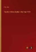 Travels in Nova Scotia in the Year 1913