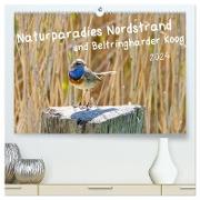 Naturparadies Nordstrand und Beltringharder Koog (hochwertiger Premium Wandkalender 2024 DIN A2 quer), Kunstdruck in Hochglanz