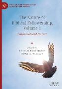 The Nature of Biblical Followership, Volume 1