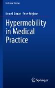 Hypermobility in Medical Practice