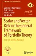 Scalar and Vector Risk in the General Framework of Portfolio Theory