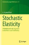 Stochastic Elasticity