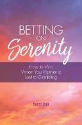 Betting On Serenity