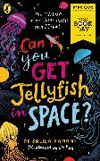 Can You Get Jellyfish in Space? A World Book Day 2024 Mini Book