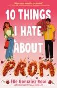 10 Things I Hate About Prom