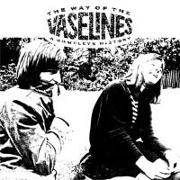The Way of the Vaselines - A Complete History