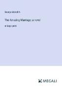 The Amazing Marriage, a novel