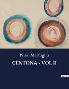 CENTONA - VOL II