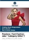 Pandora: Fast-Fashion oder "Category Killer"?
