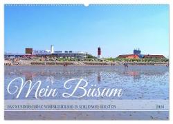 Mein Büsum - Das wunderschöne Nordseeheilbad in Schleswig-Holstein (Wandkalender 2024 DIN A2 quer), CALVENDO Monatskalender