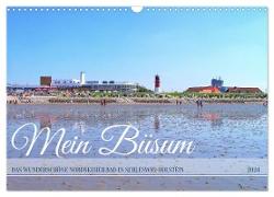 Mein Büsum - Das wunderschöne Nordseeheilbad in Schleswig-Holstein (Wandkalender 2024 DIN A3 quer), CALVENDO Monatskalender