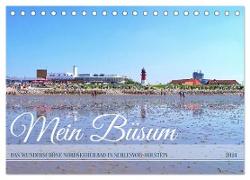 Mein Büsum - Das wunderschöne Nordseeheilbad in Schleswig-Holstein (Tischkalender 2024 DIN A5 quer), CALVENDO Monatskalender