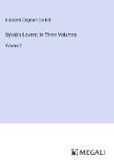 Sylvia's Lovers, In Three Volumes