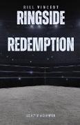 Ringside Redemption