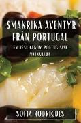 Smakrika Äventyr från Portugal