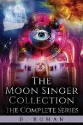 The Moon Singer Collection