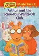 Arthur and the Scare-Your-Pants-Off Club