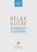 RELAX Guide 2024 Österreich & Südtirol