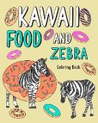 Kawaii Food and Zebra Coloring Book