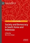 Society and Democracy in South Korea and Indonesia