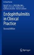 Endophthalmitis in Clinical Practice