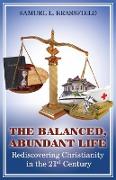 The Balanced, Abundant Life