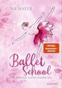 Ballet School – Die große Entscheidung